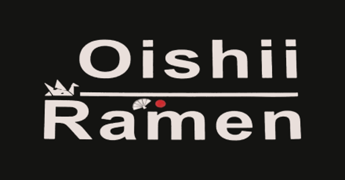 Oishii Ramen (S Broadway)
