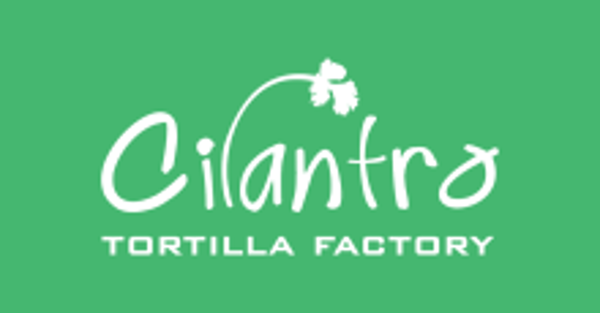 Cilantro Taco Grill - Tortilla Factory