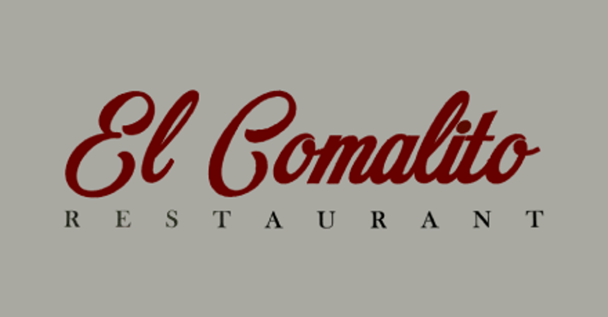 El Comalito Restaurant (Pasadena Blvd)