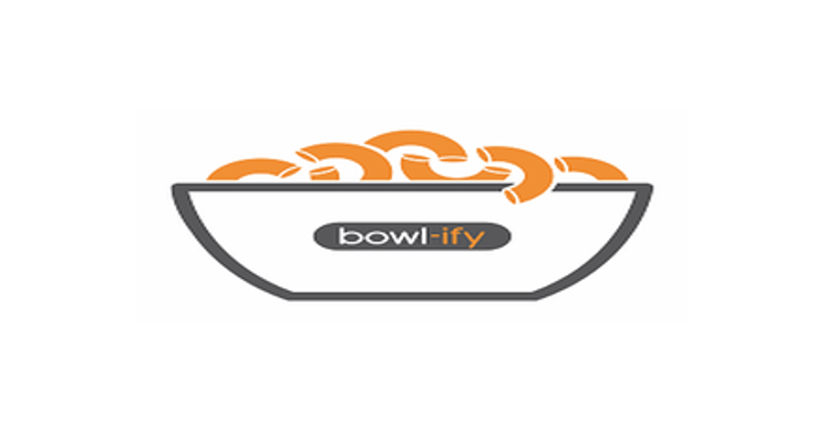 [DNU][[COO]] - bowl-ify Gourmet Mac & More