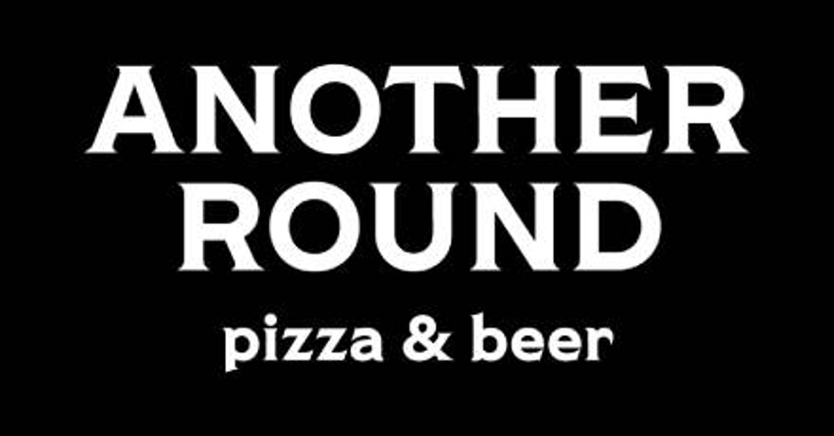 Another Round Pizza and Beer