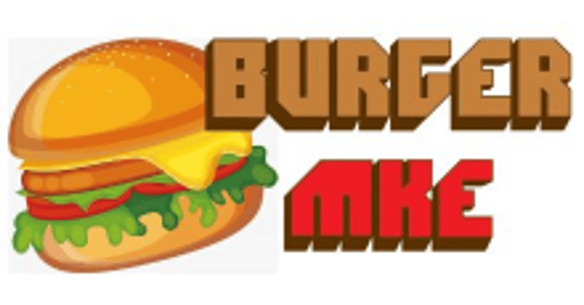 Burger MKE (N. 124th St)