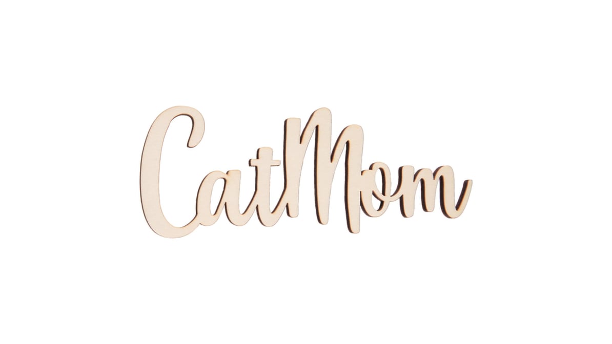 Cousin DIY! Wood Script Phrase Craft Cat Mom | Delivery Near Me - Doordash