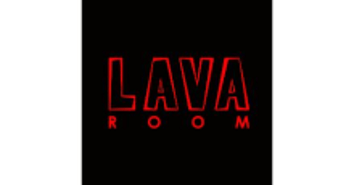 Lava Room
