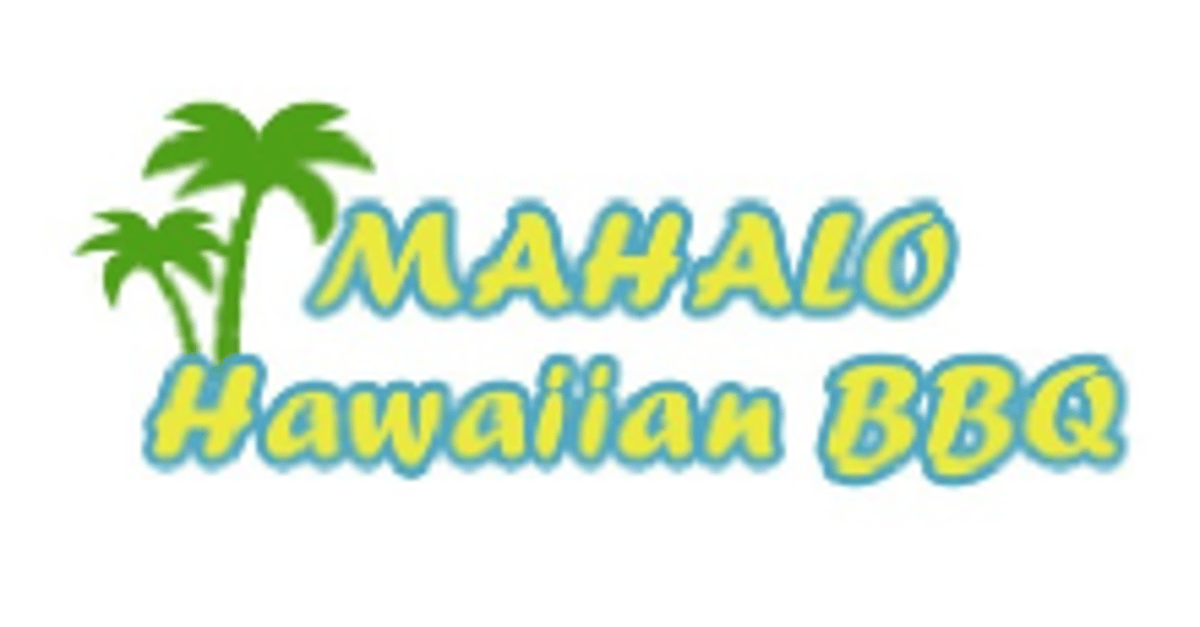 Mahalo Hawaiian BBQ (E Park Blvd)