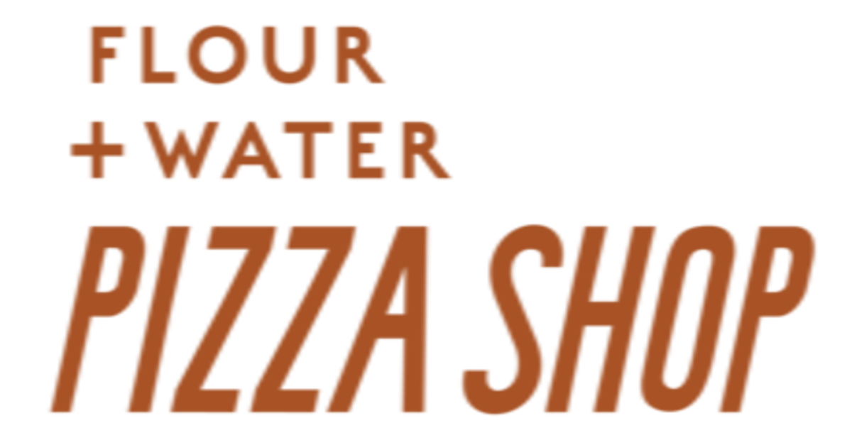 Flour + Water Pizza Shop