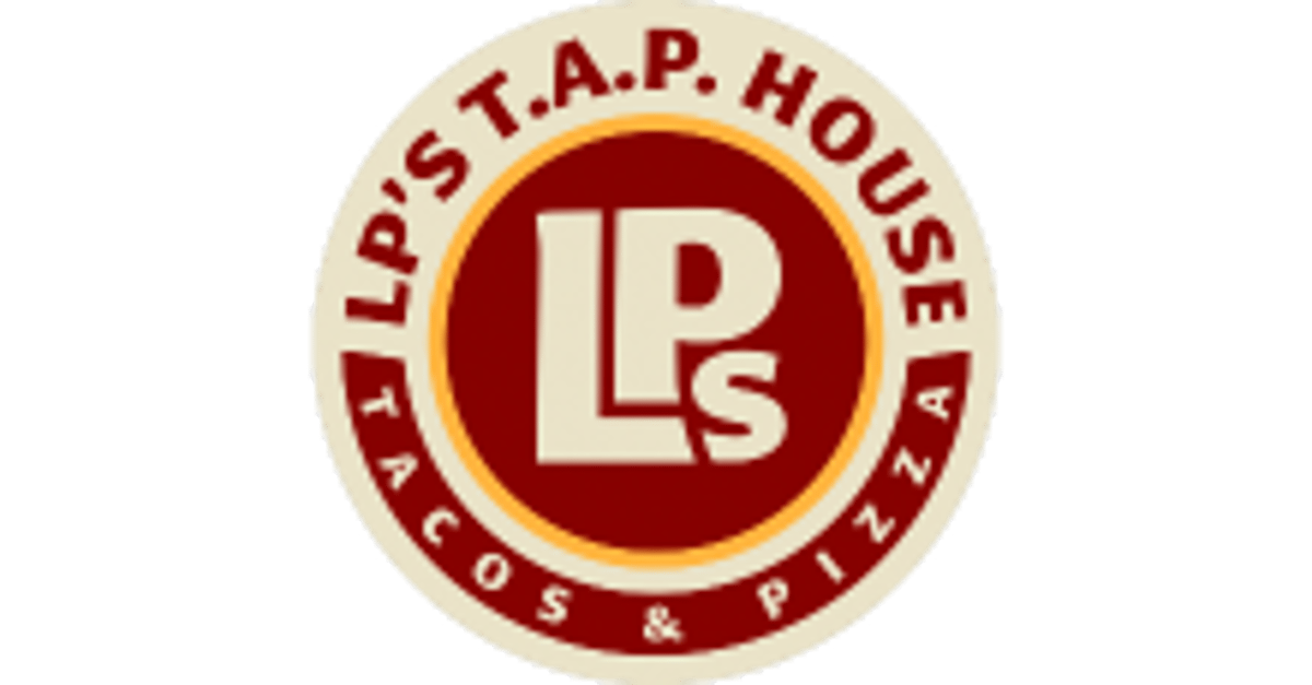 LP’s T.A.P. House