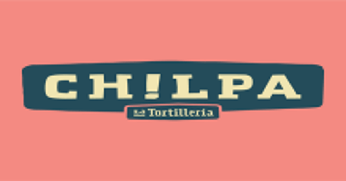 Chilpa by La Tortilleria (Highett)