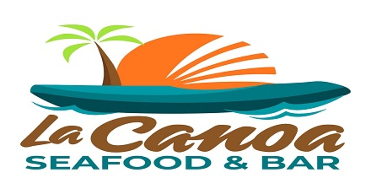 LA CANOA SEA FOOD & BAR, LLC Delivery Menu | 5001 Treaschwig Road Spring -  DoorDash