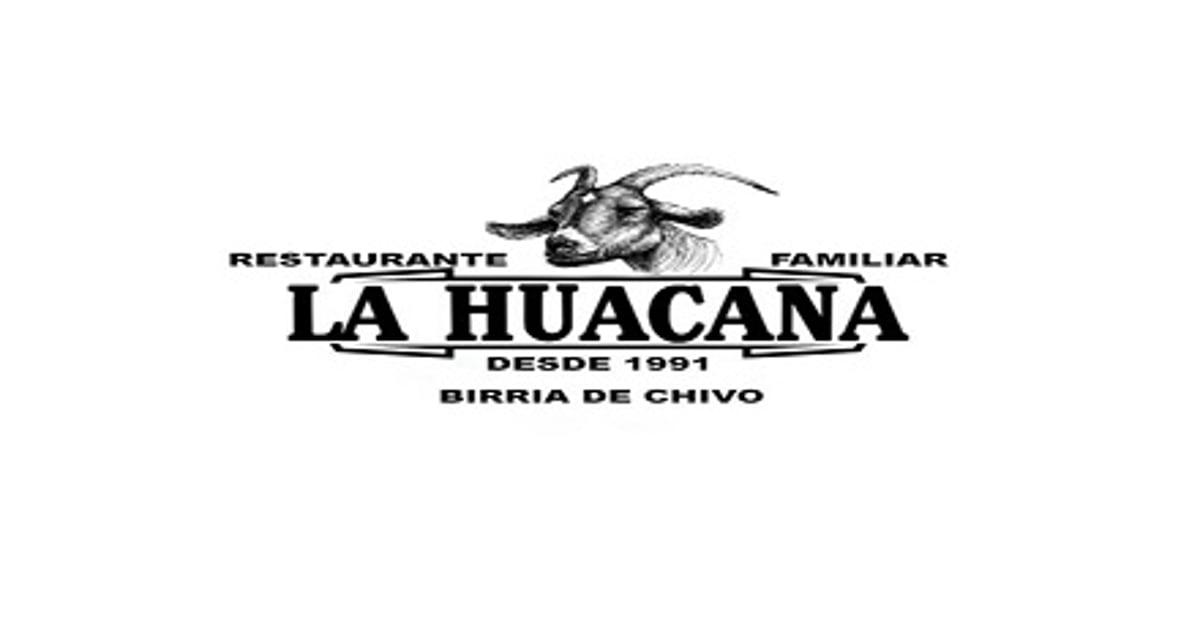 La Huacana mexican food Delivery Menu | 205 Benicia Road Vallejo - DoorDash
