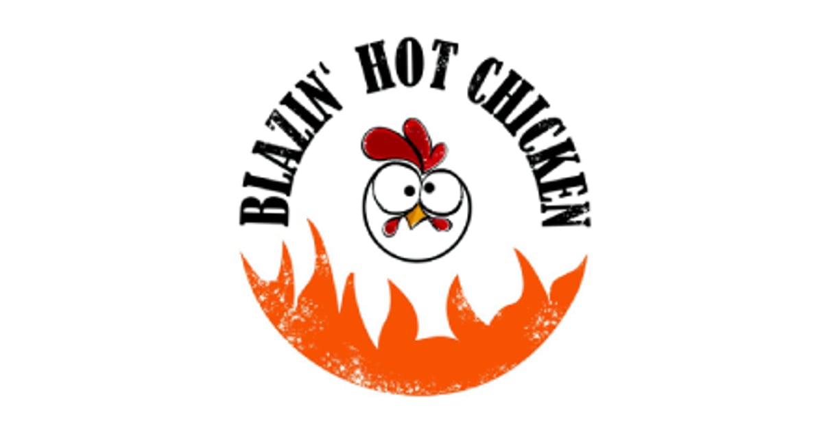 Order BLAZIN' HOT CHICKEN - Westlake, LA Menu Delivery [Menu & Prices]