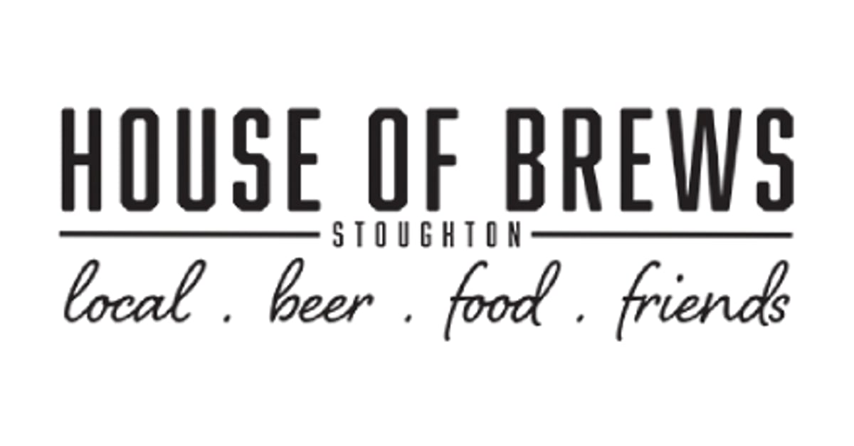 house of brews stoughton