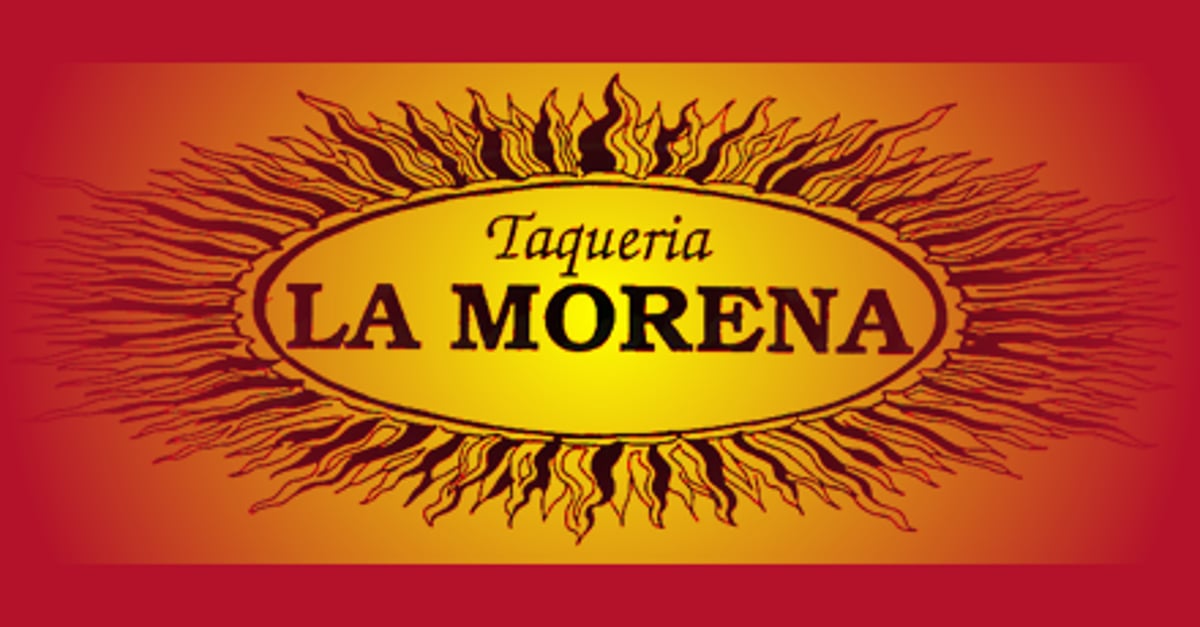 Taqueria La Morena Delivery Menu | 307 Baden Avenue South San Francisco -  DoorDash
