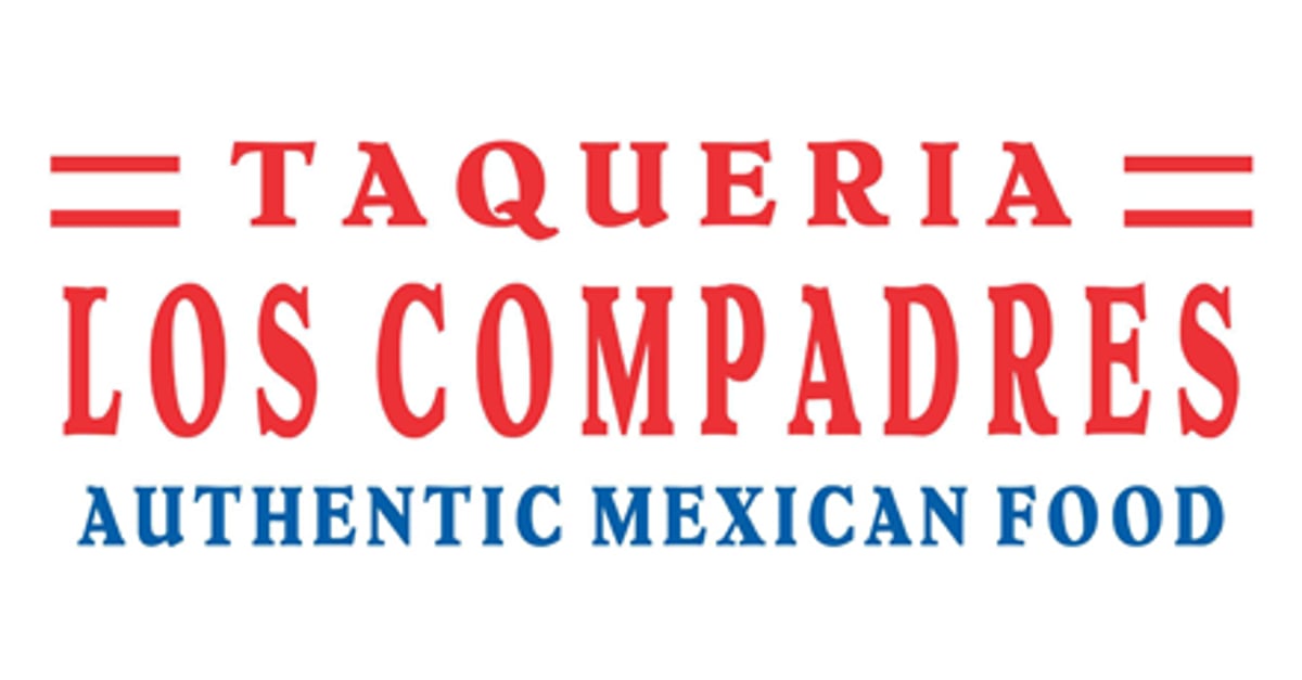 Taqueria Los Compadres 2550 Fair Oaks Boulevard - Order Pickup and Delivery