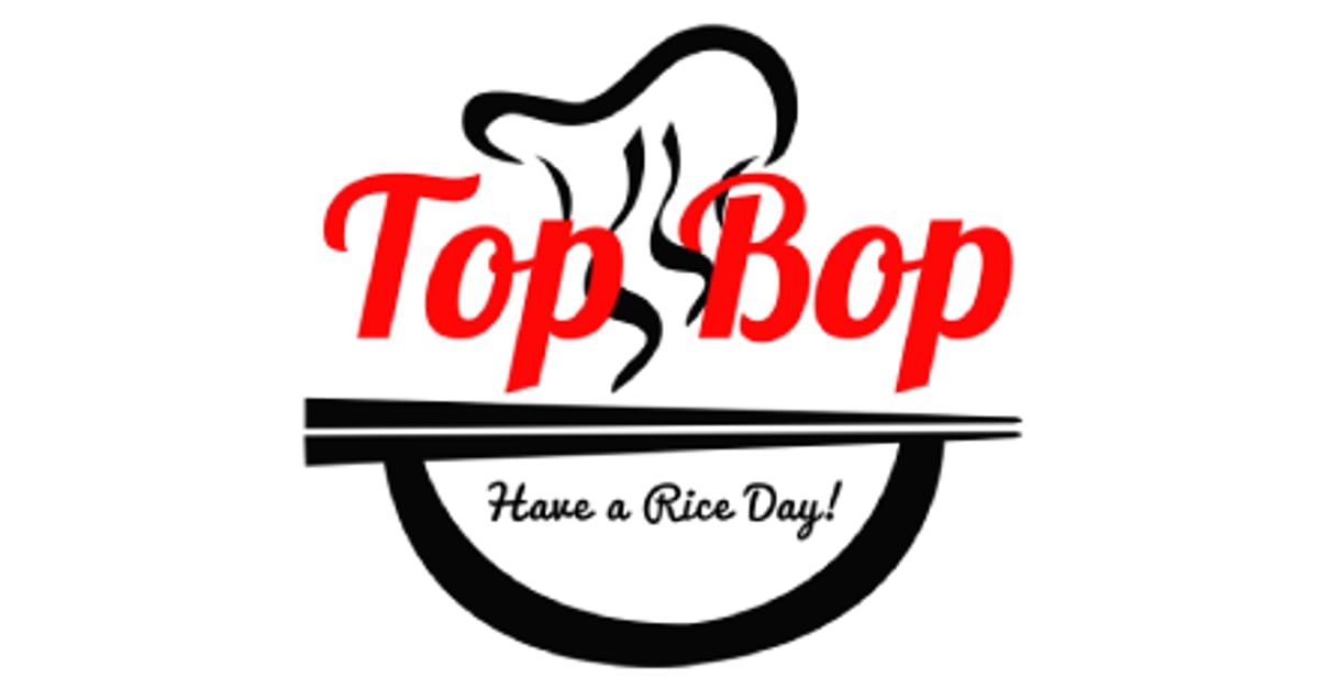 Order TOP BOP - Anchorage, AK Menu Delivery [Menu & Prices