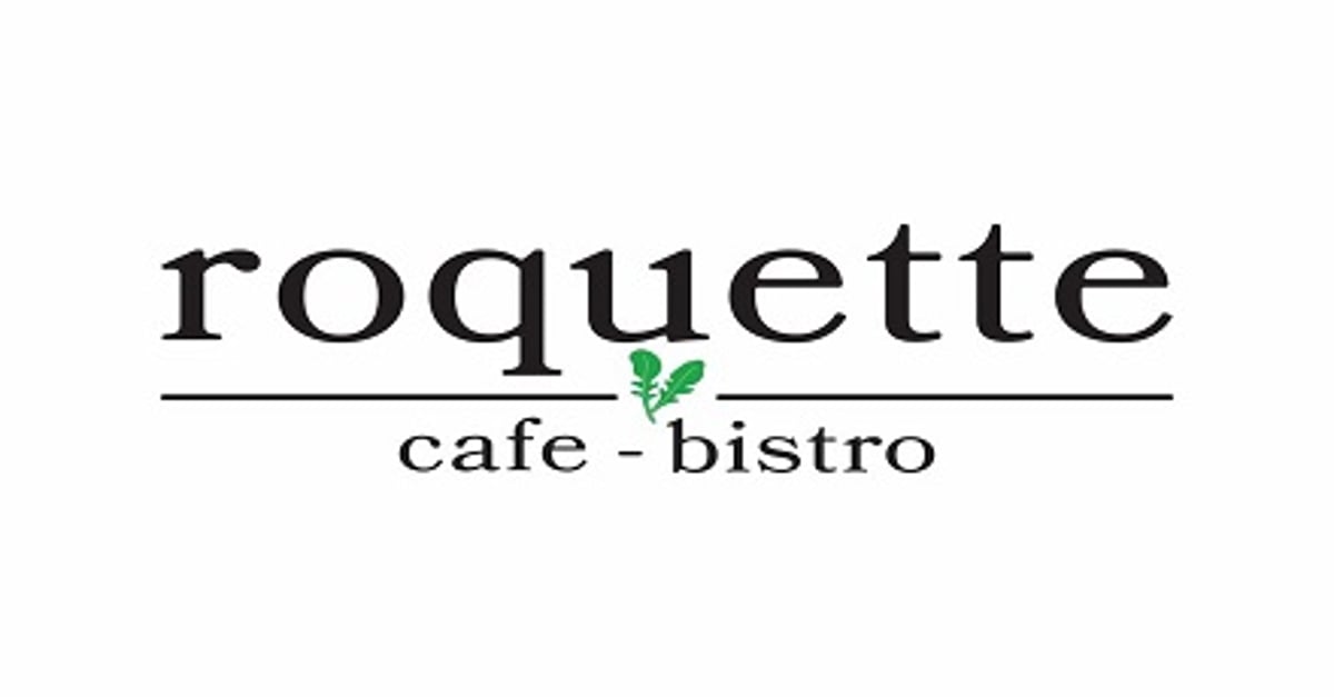 Roquette Cafe & Bistro