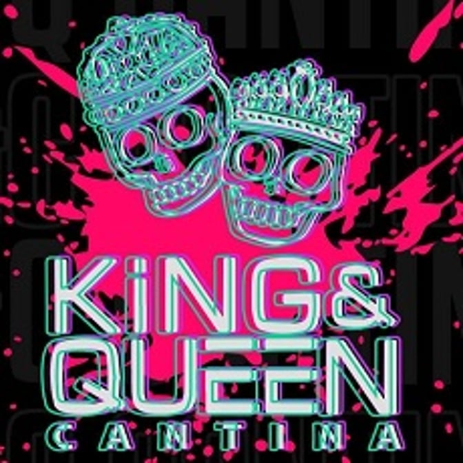 King and Queen Cantina - Oxnard Restaurant - Oxnard, CA
