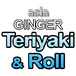 Asia Ginger Teriyaki