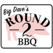 BIG DAVE’S ROUND 2 BBQ