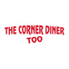 The Corner Diner Too