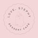 Love, Stephy Dessert Cafe