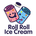 Roll Roll Ice Cream