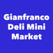 Gianfranco Deli Mini Market