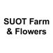 SUOT Farm & Flowers