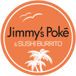 Jimmy's Poke and Sushi Burrito 2