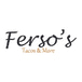 Ferso's Tacos and More