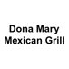 Dona Mary Mexican Grill