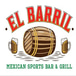 El Barril Mexican Sports Bar & Grill