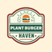 Plant Burger Haven