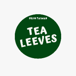 Tea Leeves by Evergreen