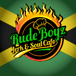 RUDE BOYZ JERK & SOUL CAFE