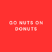 Go Nuts on Donuts Limited