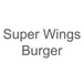 Super wings burger