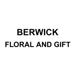 BERWICK FLORAL AND GIFT