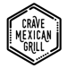 Crave Mexican Grill