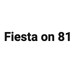 Fiesta on 81