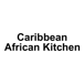 CARIBBEAN AFRICAN KITCHEN