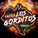 Tacos Los Gorditos