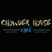 Chowder House Cafe