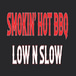 Smokin’ Hot BBQ