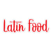 Latin Food Blessing
