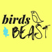 Birds & Beast