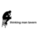 Thinking Man Tavern