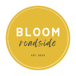 Bloom Roadside