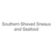 Southern shaved sneaux and seafood