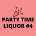 Party Time Liquor # 4